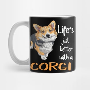 Life'S Just Better With a Corgi (204) Mug